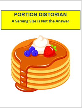Preview of Nutrition-"Portion Distortion" A Serving Size is Not the Answer. CDC Standard 3