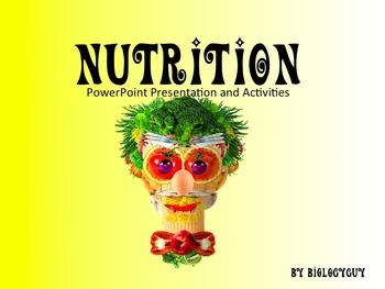 Preview of Nutrition, PowerPoint Presentation and Activities