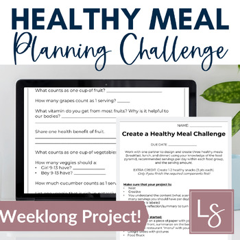 Preview of Health and Food Nutrition Project: Create a Healthy Menu CHALLENGE