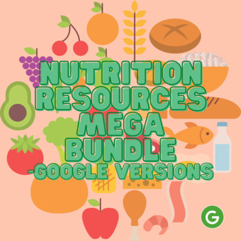 Preview of Nutrition Resources MEGA Bundle (Lifetime Nutrition & Wellness) - Google Version