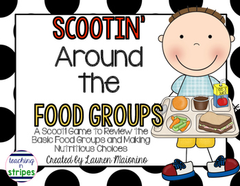 Preview of Basic Food Groups and Nutrition Scoot Game