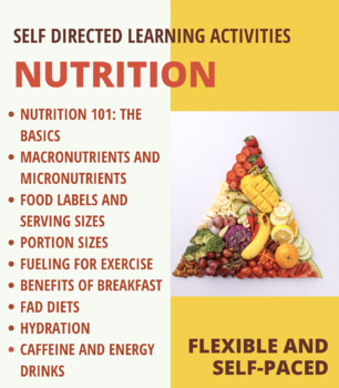 Preview of Nutrition: Self-Directed Learning Activities and Lesson