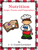 Nutrition Songs, Poems and Fingerplays