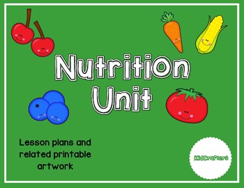 Preview of Nutrition Theme Unit for Preschool
