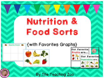 Preview of Nutrition Unit {Food Sorts and Favorites Graphs}
