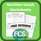 Nutrition Vocabulary Worksheet - Food & Nutrition, Health