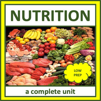 Preview of Nutrition - a complete health unit
