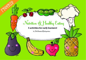 Preview of Nutrition and Healthy Eating Activities for Pre-k and Kindergarten FREE