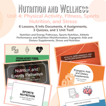 Preview of Nutrition and Wellness Unit 4: Physical Activity Fitness Sports Nutrition Stress