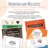 Nutrition and Wellness Unit 4: Physical Activity Fitness S