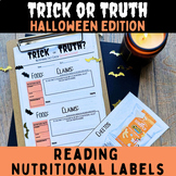 Nutritional Labels Activity: Trick or Truth. HALLOWEEN EDI