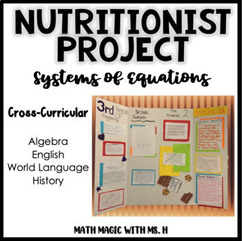 Preview of Nutritionist Systems of Equations Cross Curricular Project Based Learning 