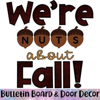 Preview of Nuts About Fall - Bulletin Board and Door Decor