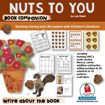 Preview of Nuts to You | Lois Ehlert | Book Companion | Writing & Math |  1st Grade ELA