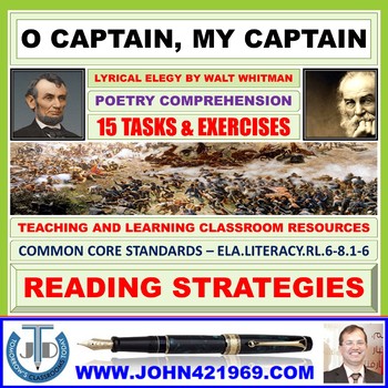 Preview of O CAPTAIN, MY CAPTAIN BY WALT WHITMAN - TASKS AND EXERCISES