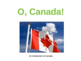 O, Canada! Powerpoint Presentation (with activity)