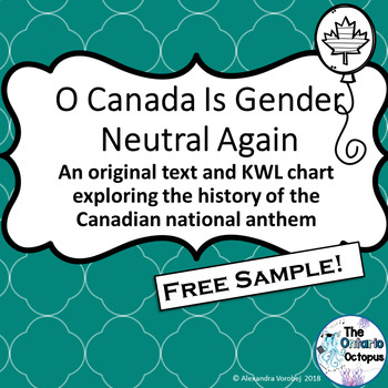 Preview of History of the Canadian National Anthem - O Canada Reading & KWL - OLC, OSSLT