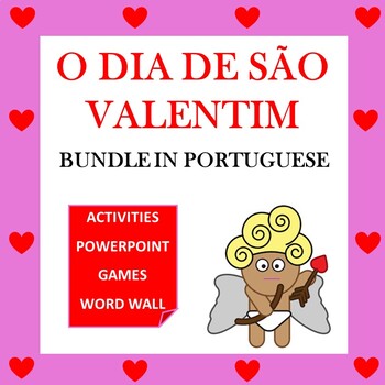 Preview of O Dia de São Valentim: Portuguese Valentine's Day BUNDLE