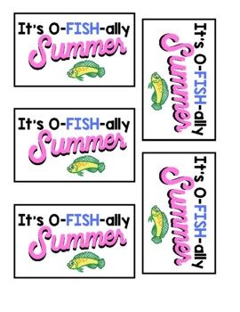 O fish ally summer tag