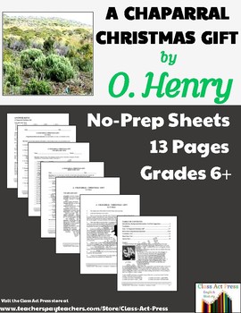 Preview of O. HENRY | A CHAPARRAL CHRISTMAS GIFT Close Reading Study Guide | Worksheets