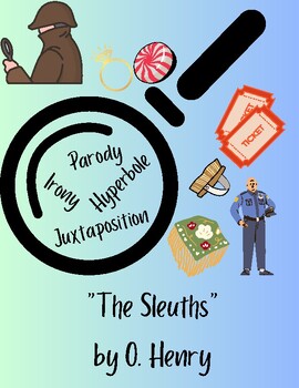 Preview of O. Henry's "The Sleuth" ~ A Parody of Sherlock Holmes' stories