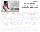 O.J.: Made in America Video Guide GOOGLE DOC