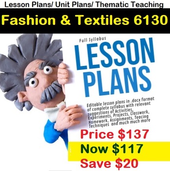 Preview of O Level Fashion & Textiles 6130 Lesson Plans full Syllabus Thematic Unit Plans