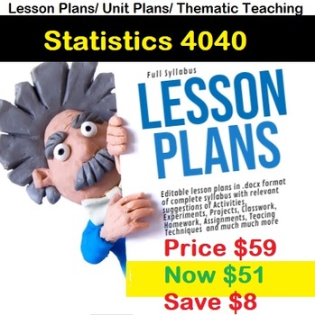 Preview of O Level Statistics 4040 Lesson plans, Thematic Unit Plans Full Syllabus Latest
