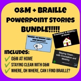 THREE O&M+Braille Related PowerPoint Stories BUNDLE