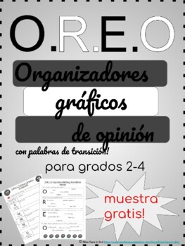 Preview of O.R.E.O organizadores gráficos para escritura de opinión - grados 2-4