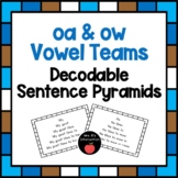 OA and OW Decodable Sentence Pyramids: Long O Vowel Teams