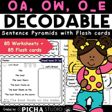 OA, OW, O_E  Vowel Team O Decodable Sentence Pyramids with