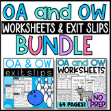 OA and OW Words BUNDLE: Worksheets and Exit Slips Long O