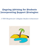 OASISS- Ongoing Advising for Students Incorporating Suppor