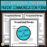 OCCUPATIONAL THERAPY Parent Communication Form *FREEBIE*