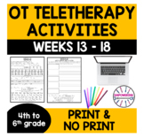 OCCUPATIONAL THERAPY Teletherapy UPPER ELEMENTARY *SET 3* 6 weeks