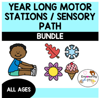 Preview of OCCUPATIONAL THERAPY YEAR LONG MOTOR STATIONS / SENSORY PATH BUNDLE!