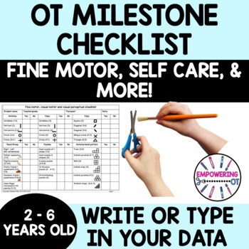 Preview of OCCUPATIONAL THERAPY evaluation DEVELOPMENTAL MILESTONES  fine motor