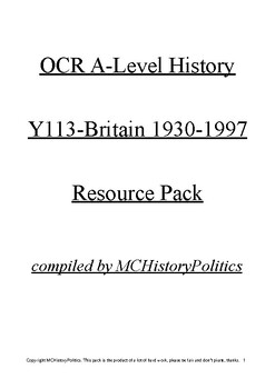 Preview of OCR A-Level History Y113 Britain 1930-1997 Resource Pack