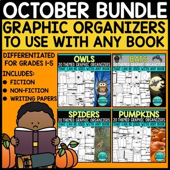 Preview of OCTOBER READING COMPREHENSION Activities Graphic Organizers ANY BOOK or PASSAGE