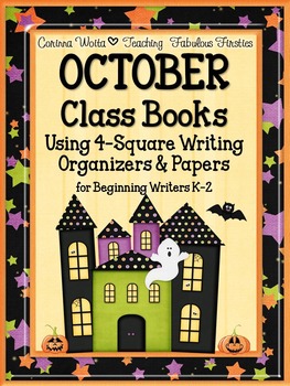 Preview of OCTOBER Class Books and 4-Square Writing Organizers for Beginning Writers K-2