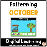 OCTOBER - Patterning {Google Slides™/Classroom™}