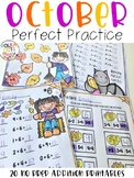 OCTOBER Perfect Practice for Addition
