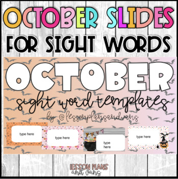 Preview of OCTOBER  Sight Word Slides Template