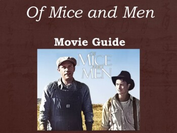 Preview of OF MICE AND MEN: Movie Questions to Review Key Components of the Novel