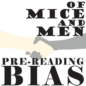 Preview of OF MICE AND MEN PreReading Bias Discussion Activity - Prior Opinion Background