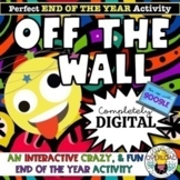 OFF THE WALL- The Ultimate End of the School Year Google S