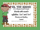 OG, You Know! Vowel R Syllables /ar/ and /or/ Promethean F