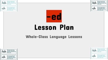 Preview of OG -ed and -tch Lesson Plan