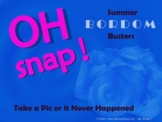 OH SNAP! Summer BORDOM Busters Activities Huge List Fun St
